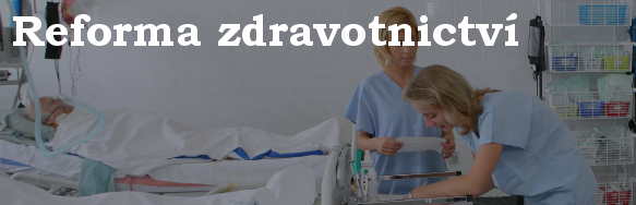 Reforma zdravotnictví - ilustrační obrázek