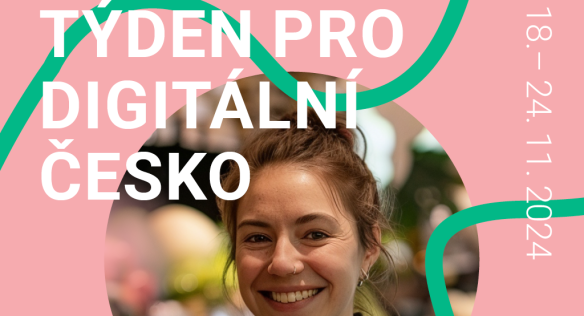Týden pro Digitální Česko startuje v druhé polovině listopadu, 4. listopadu 2024.