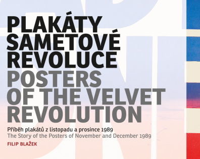 Plakáty sametové revoluce