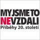 My jsme to nevzdali