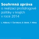 Souhrnná zpráva o realizaci protidrogové politiky v krajích v roce 2014